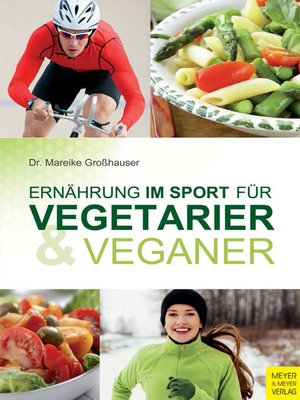 cover image of Ernährung im Sport für Vegetarier und Veganer